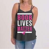 Boob Lives Matter Breast Cancer Awareness Women's Strappy Tank