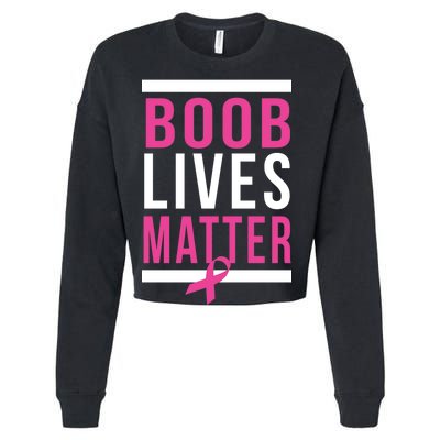 Boob Lives Matter Breast Cancer Awareness Cropped Pullover Crew