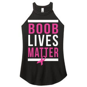 Boob Lives Matter Breast Cancer Awareness Women's Perfect Tri Rocker Tank