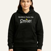 Boobies Make Me Smile Hoodie