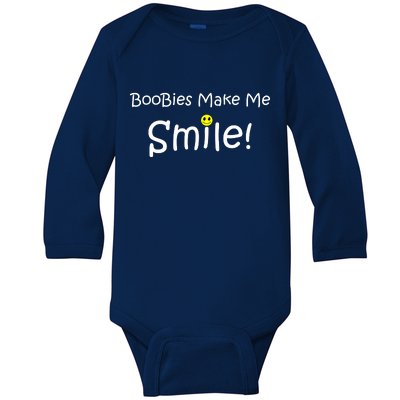 Boobies Make Me Smile Baby Long Sleeve Bodysuit