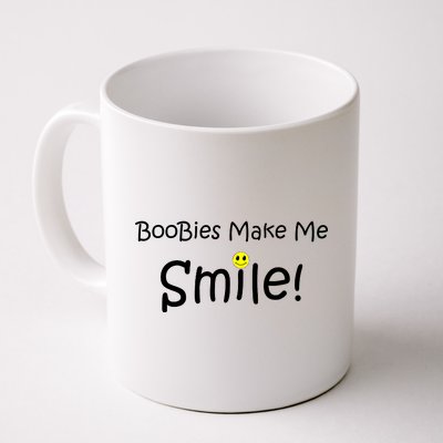 Boobies Make Me Smile Coffee Mug