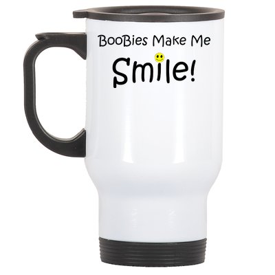 Boobies Make Me Smile Stainless Steel Travel Mug