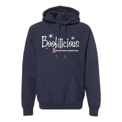 Boobilicious Breast Cancer Awareness Premium Hoodie