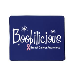 Boobilicious Breast Cancer Awareness Mousepad