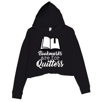 Book Lovers - Bookmarks Are For Quitters Crop Fleece Hoodie