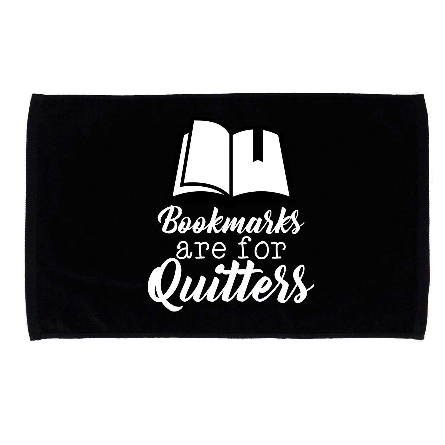 Book Lovers - Bookmarks Are For Quitters Microfiber Hand Towel