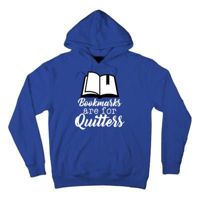 Book Lovers - Bookmarks Are For Quitters Tall Hoodie