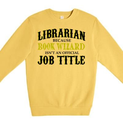 Book Wizard Librarian Premium Crewneck Sweatshirt