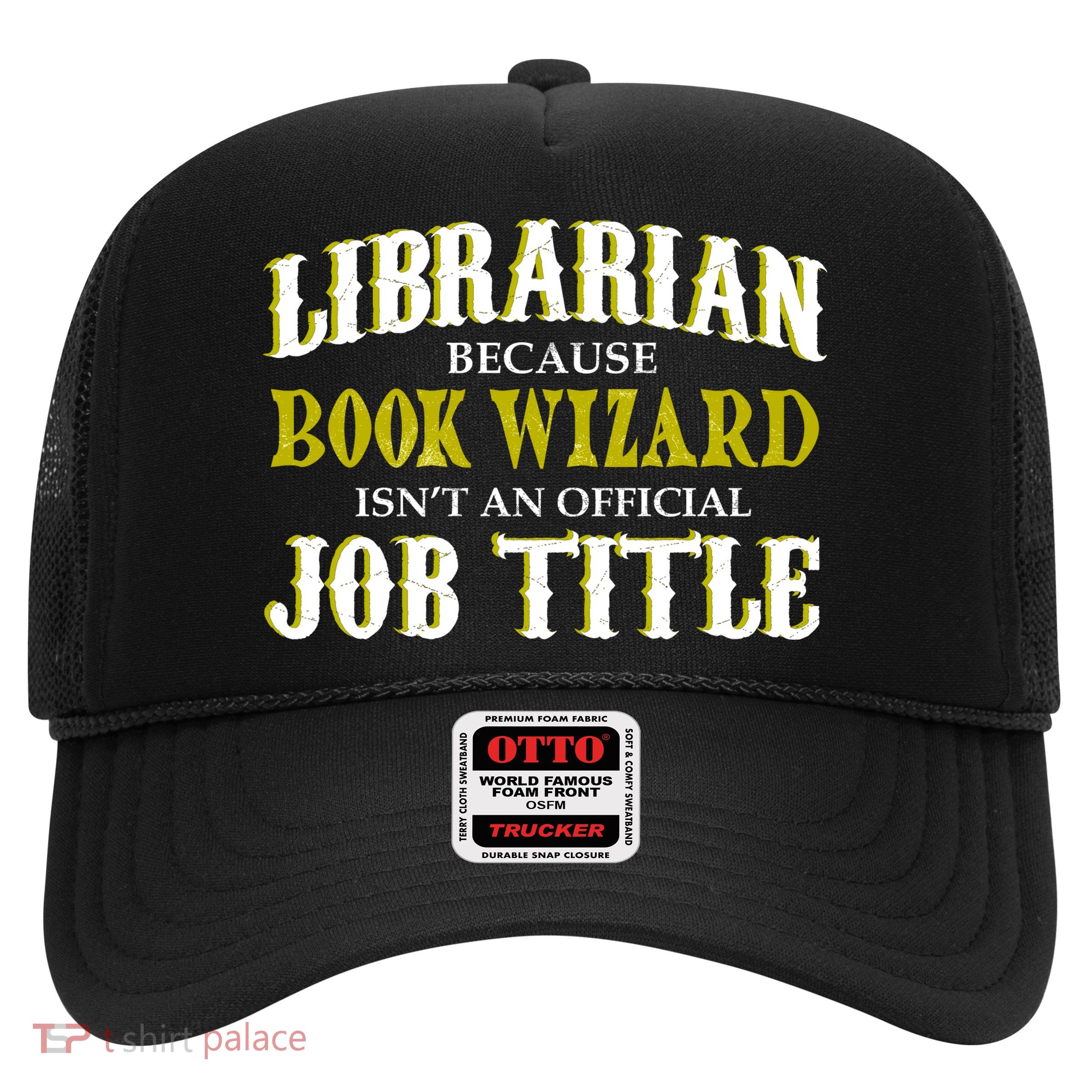 Book Wizard Librarian Trucker Hat