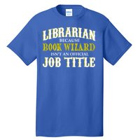 Book Wizard Librarian Tall T-Shirt