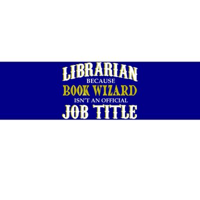 Book Wizard Librarian Bumper Sticker