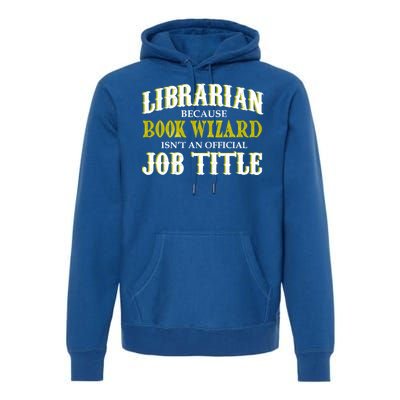 Book Wizard Librarian Premium Hoodie