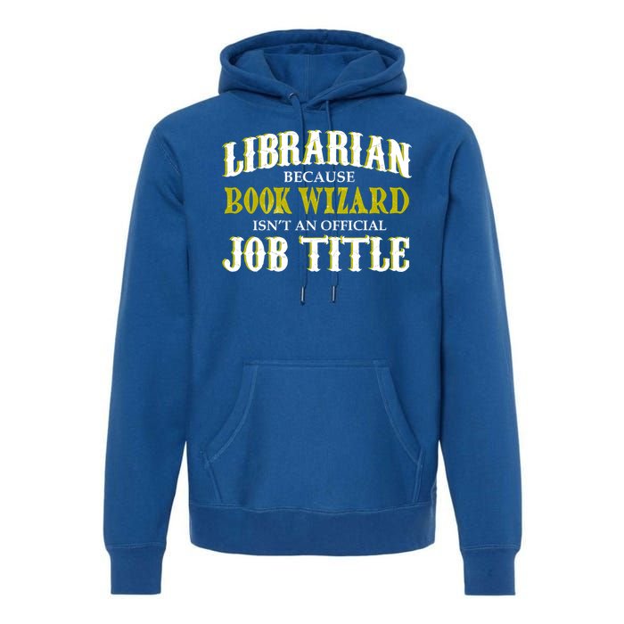 Book Wizard Librarian Premium Hoodie