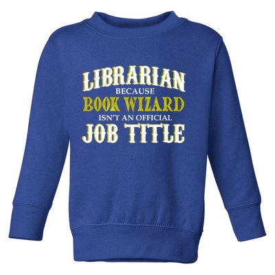 Book Wizard Librarian Toddler Sweatshirt