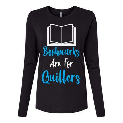 Bookmarks Are For Quitters Womens Cotton Relaxed Long Sleeve T-Shirt