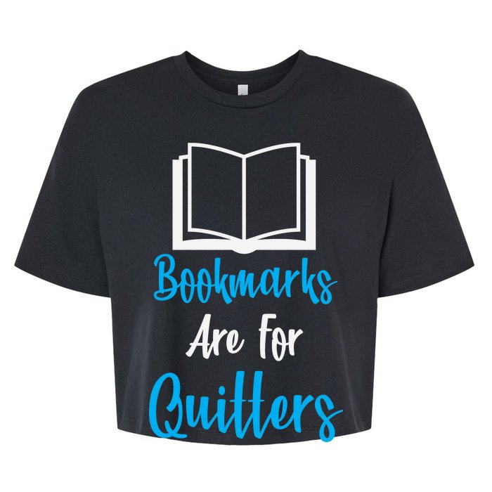 Bookmarks Are For Quitters Bella+Canvas Jersey Crop Tee