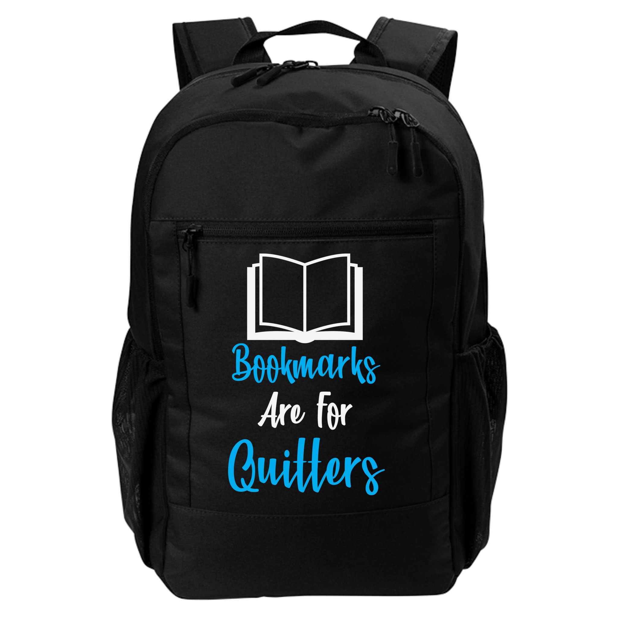 Bookmarks Are For Quitters Backpack