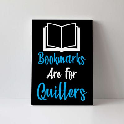 Bookmarks Are For Quitters Canvas