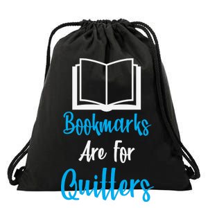 Bookmarks Are For Quitters Drawstring Bag