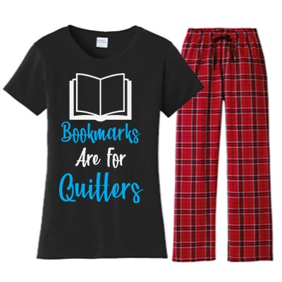 Bookmarks Are For Quitters Women's Flannel Pajama Set