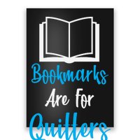 Bookmarks Are For Quitters Poster