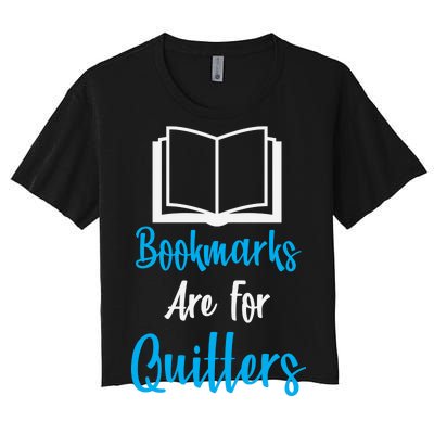 Bookmarks Are For Quitters Women's Crop Top Tee