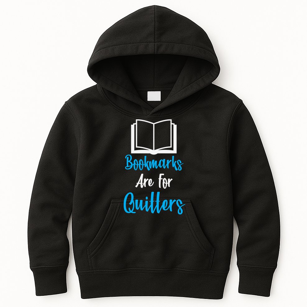 Bookmarks Are For Quitters Kids Hoodie