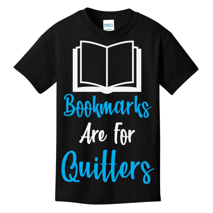 Bookmarks Are For Quitters Kids T-Shirt