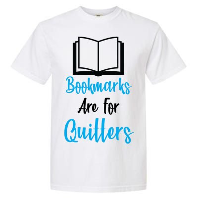 Bookmarks Are For Quitters Garment-Dyed Heavyweight T-Shirt