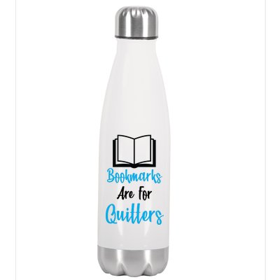 Bookmarks Are For Quitters Stainless Steel Insulated Water Bottle