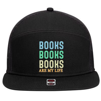 Books Are My Life Book Quotes Essential 7 Panel Mesh Trucker Snapback Hat