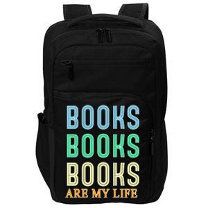 Books Are My Life Book Quotes Essential Impact Tech Backpack