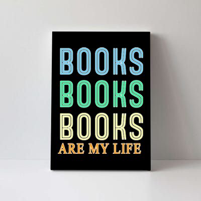 Books Are My Life Book Quotes Essential Canvas