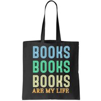 Books Are My Life Book Quotes Essential Tote Bag