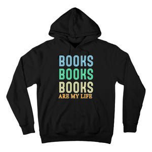 Books Are My Life Book Quotes Essential Tall Hoodie