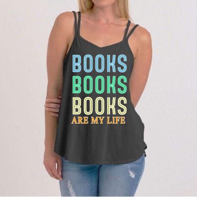 Books Are My Life Book Quotes Essential Women's Strappy Tank