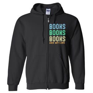 Books Are My Life Book Quotes Essential Full Zip Hoodie