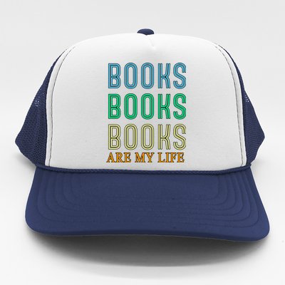 Books Are My Life Book Quotes Essential Trucker Hat