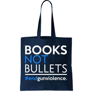 Books Not Bullets Tote Bag