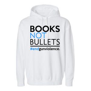 Books Not Bullets Garment-Dyed Fleece Hoodie