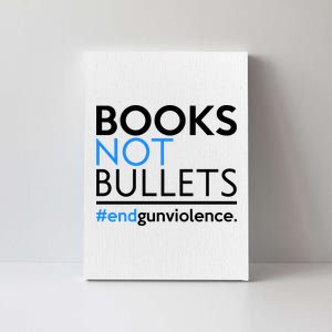 Books Not Bullets Canvas