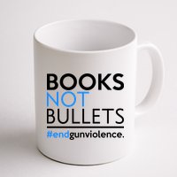 Books Not Bullets Coffee Mug