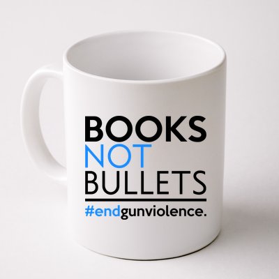 Books Not Bullets Coffee Mug