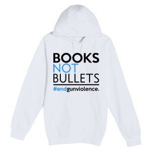 Books Not Bullets Premium Pullover Hoodie