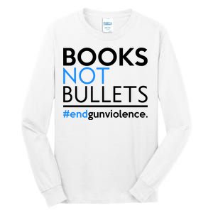 Books Not Bullets Tall Long Sleeve T-Shirt