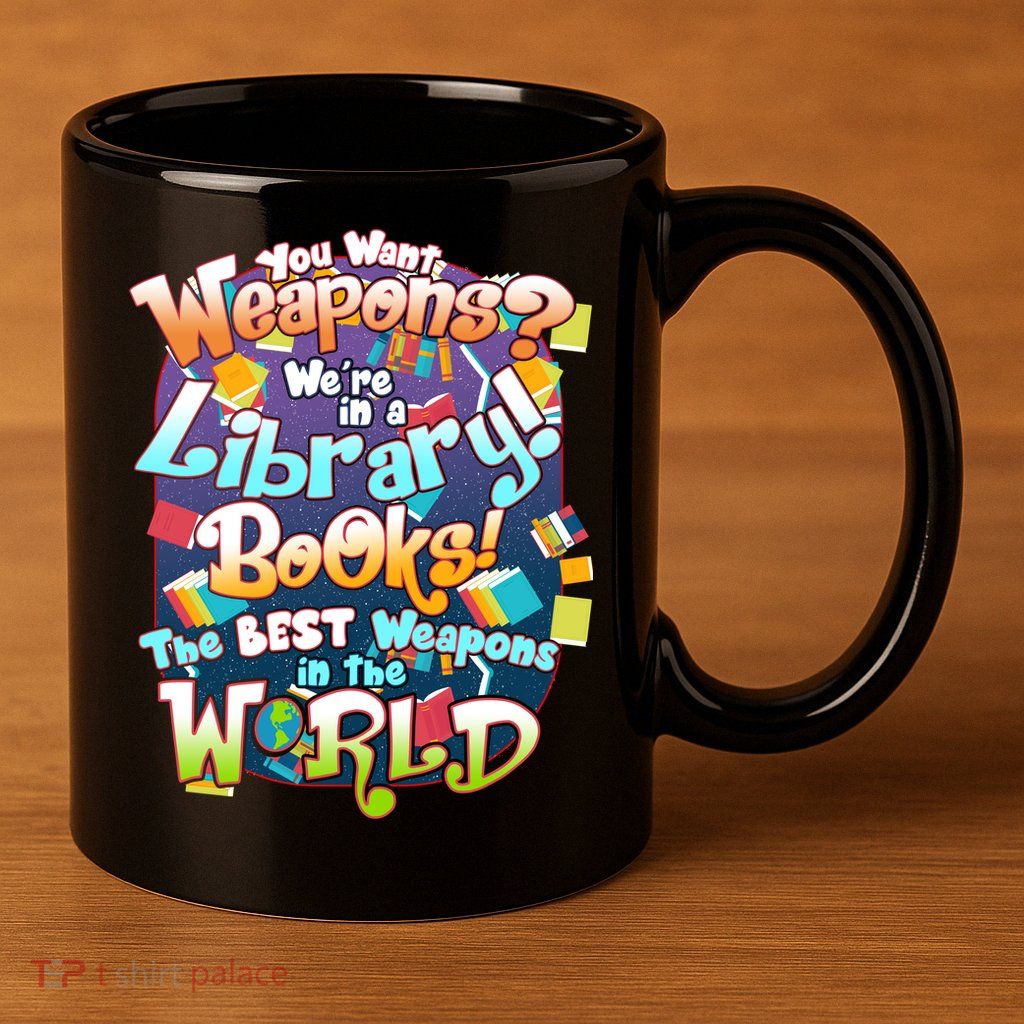 Books The Best Weapons In The  World 11oz C Handle Ceramic Mug