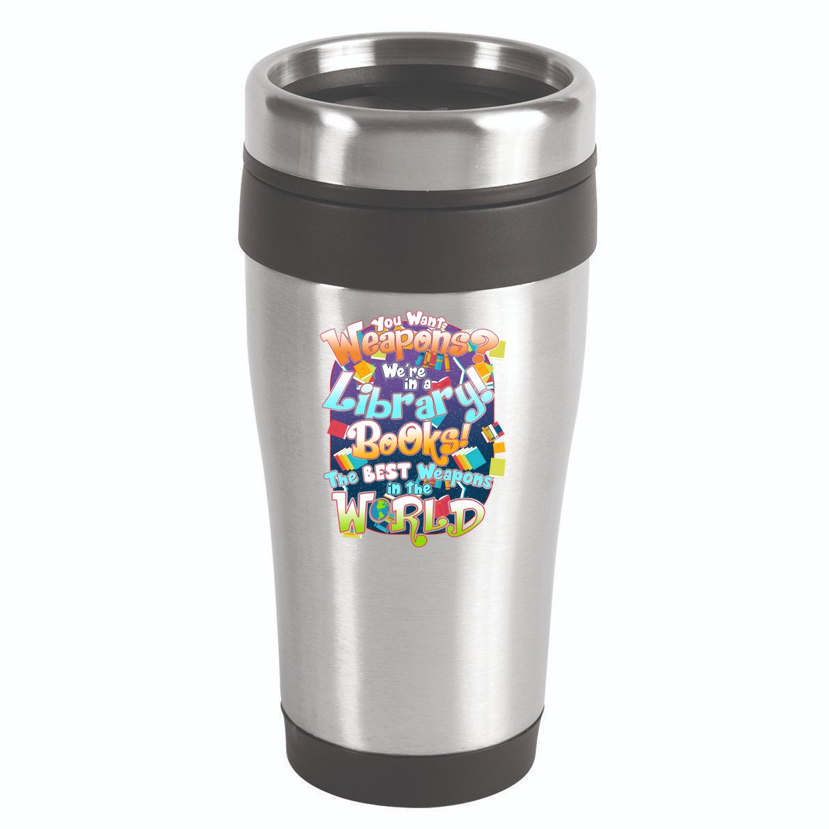 Books The Best Weapons In The  World 16oz Travel Tumbler