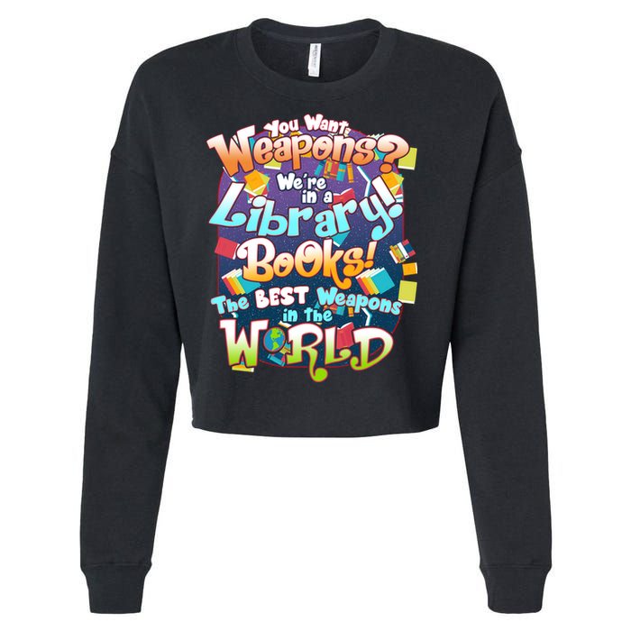 Books The Best Weapons In The  World Cropped Pullover Crew