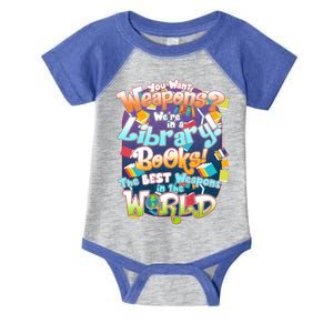 Books The Best Weapons In The  World Infant Baby Jersey Bodysuit